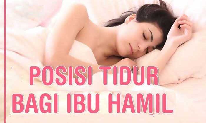 Posisi Tidur Yang Baik Untuk Ibu Hamil