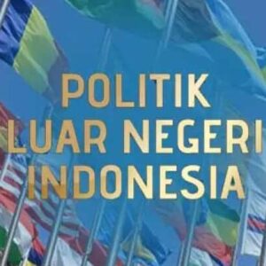 Ketetapan Politik Luar Negeri Indonesia