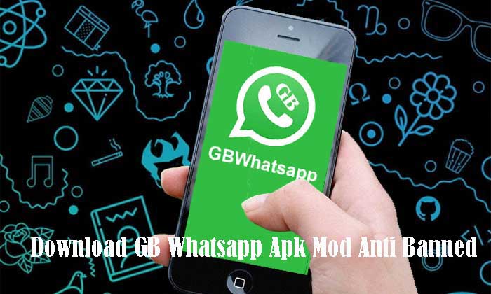 GB Whatsapp Apk Mod Anti Banned