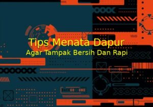 tips menata dapur