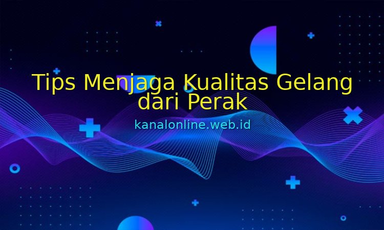tips menjaga kualitas gelang dari perak
