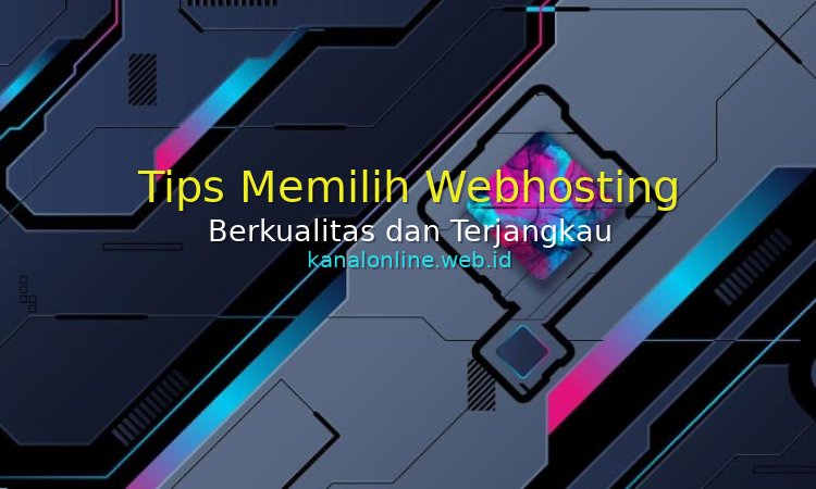 tips memilih webhosting